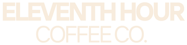 Eleventh Hour Coffee Company